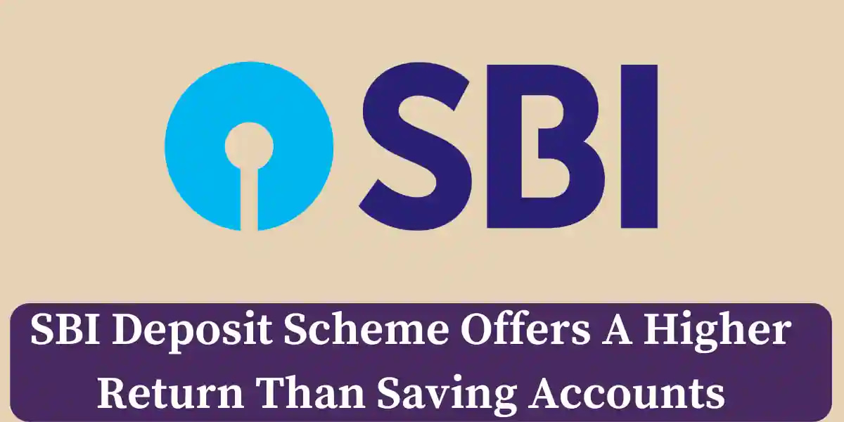 SBI Deposit Scheme