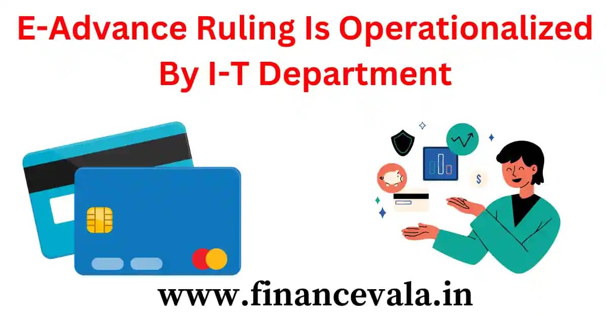 E-Advance Ruling Is Operationalized By IT Department