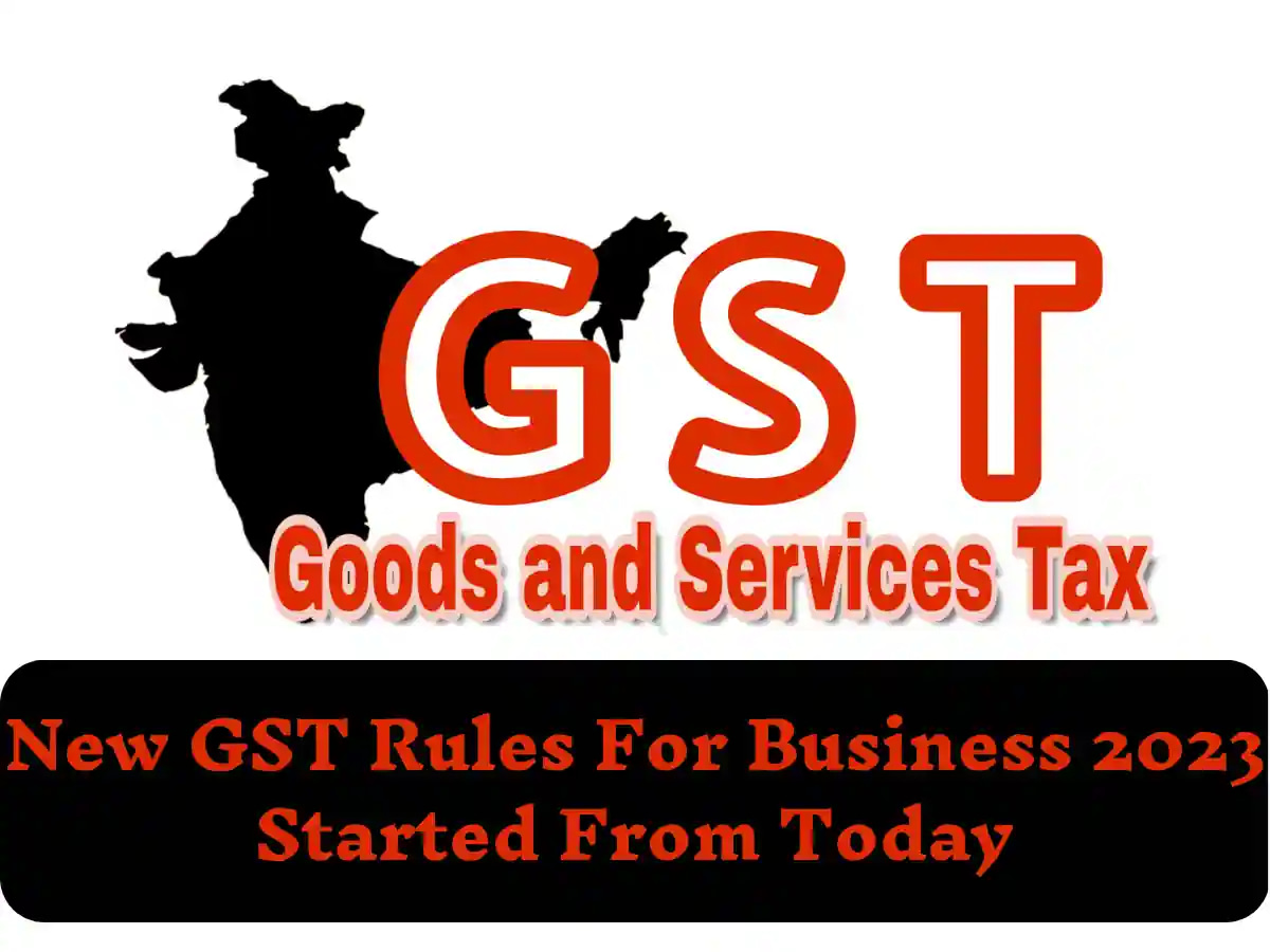 New GST Rules