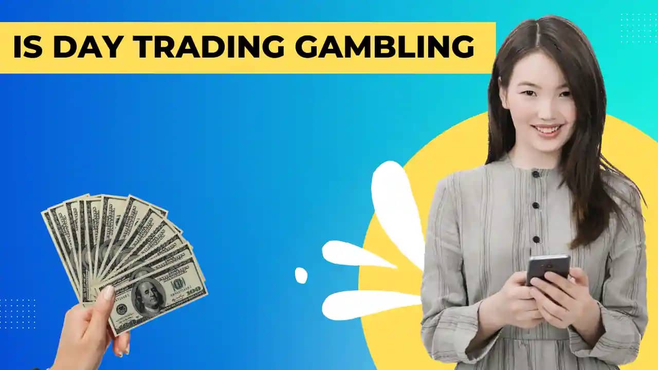 IS Day Trading Gambling