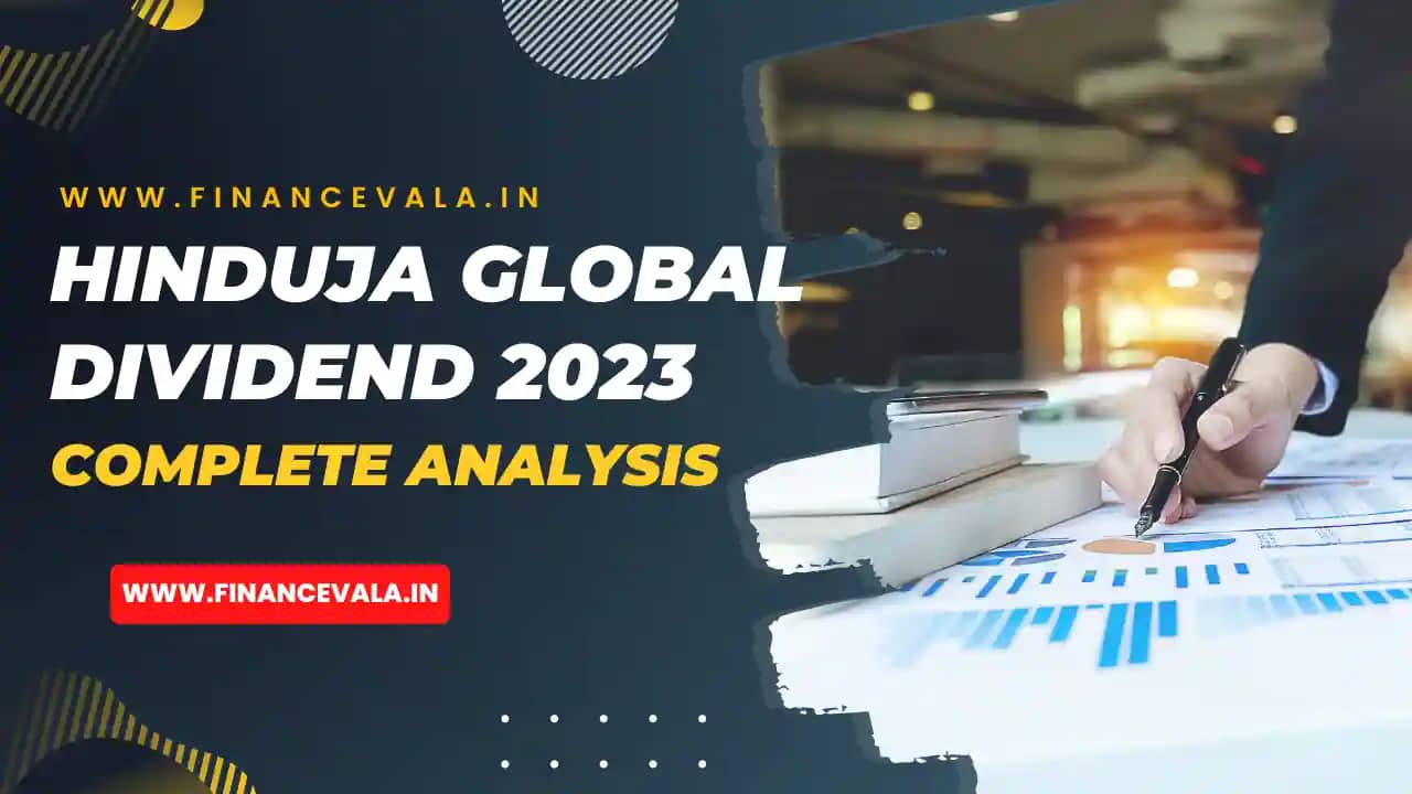 Hinduja Global Upcoming Dividend