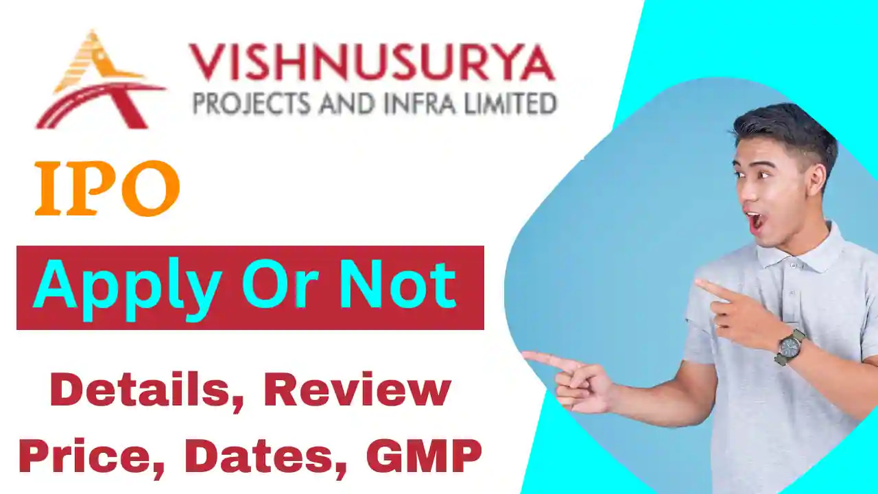 Vishnusurya Projects And Infra IPO
