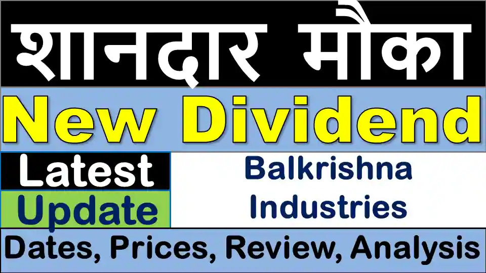 Balkrishna Industries Dividend