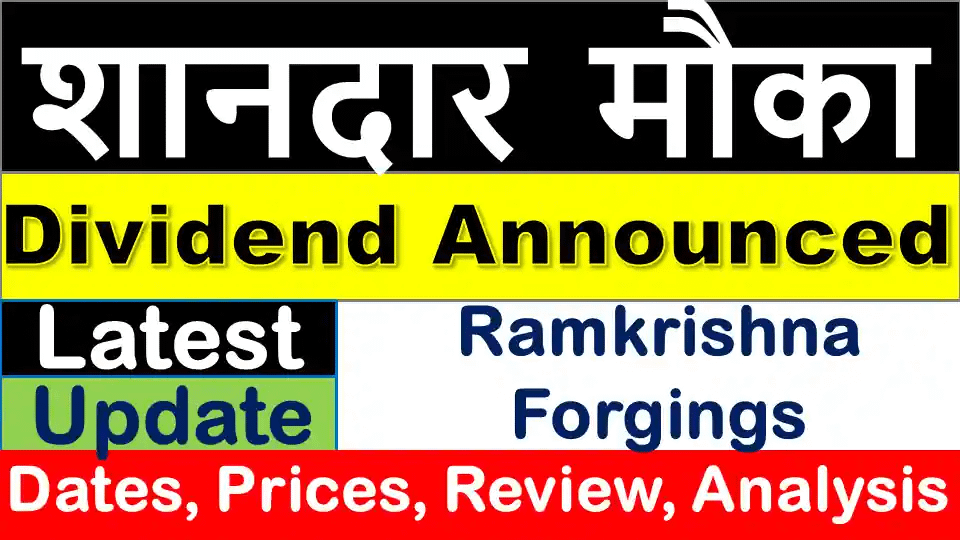 Ramkrishna Forgings Dividend