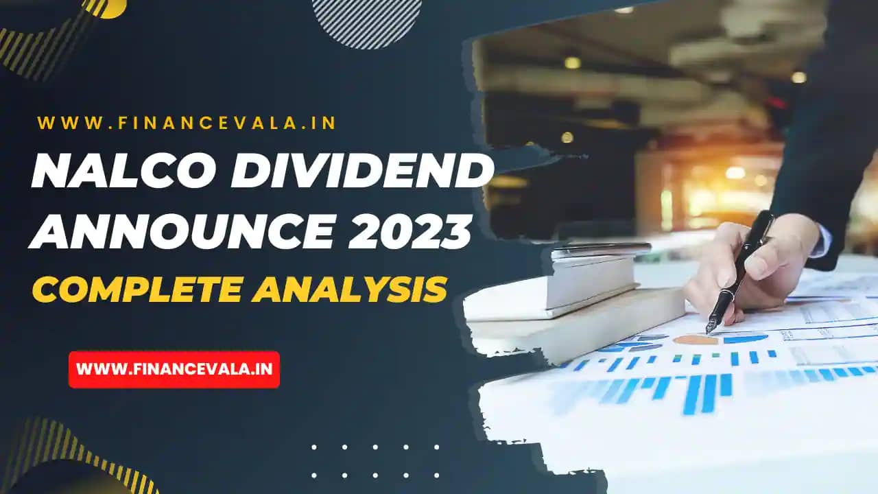 Nalco Dividend Announce For 2023 » Finance Vala