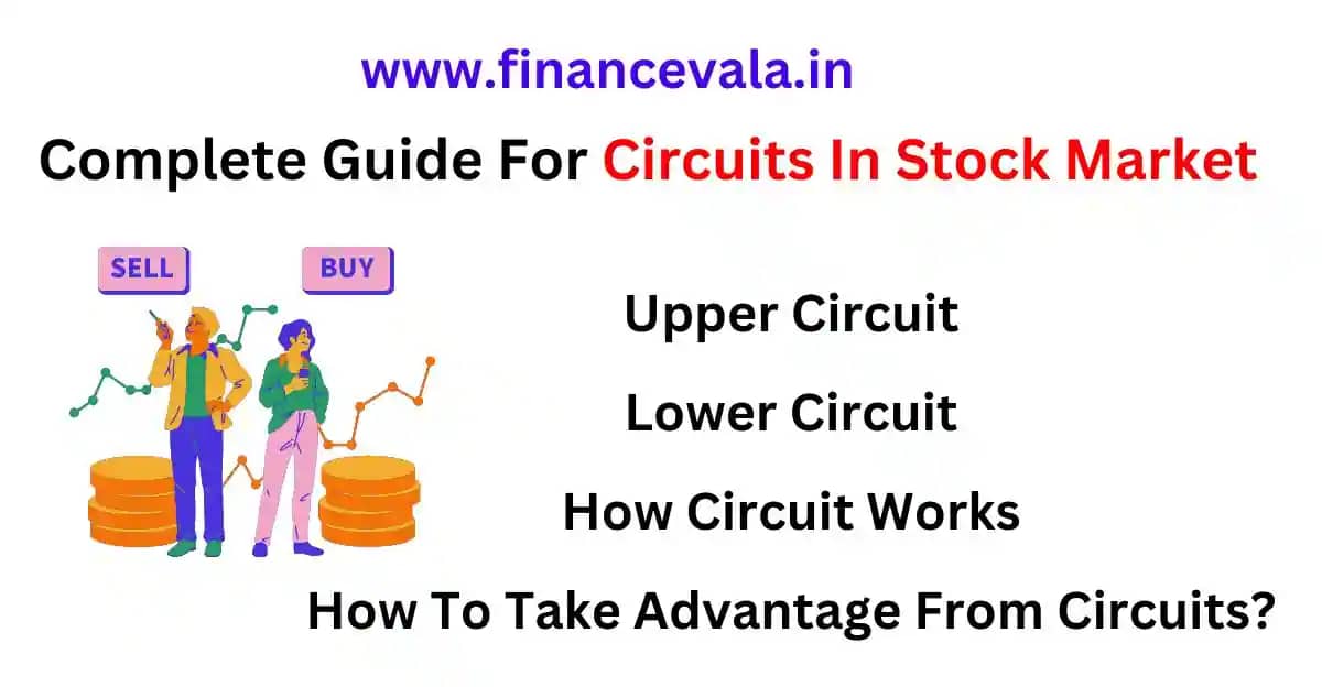 what-is-circuit-in-share-market-upper-lower-circuit