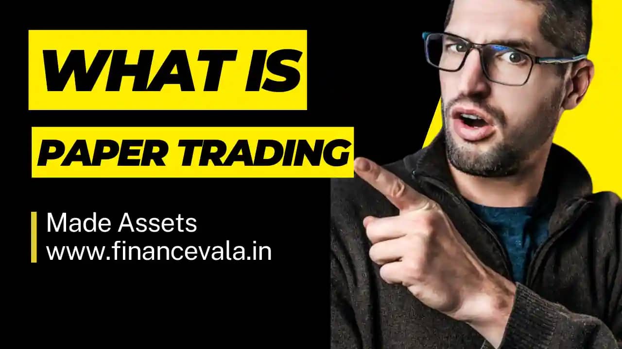 What Is Paper trading