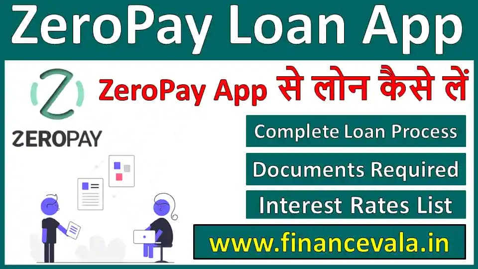 Zeropay App Se Loan Kaise Le