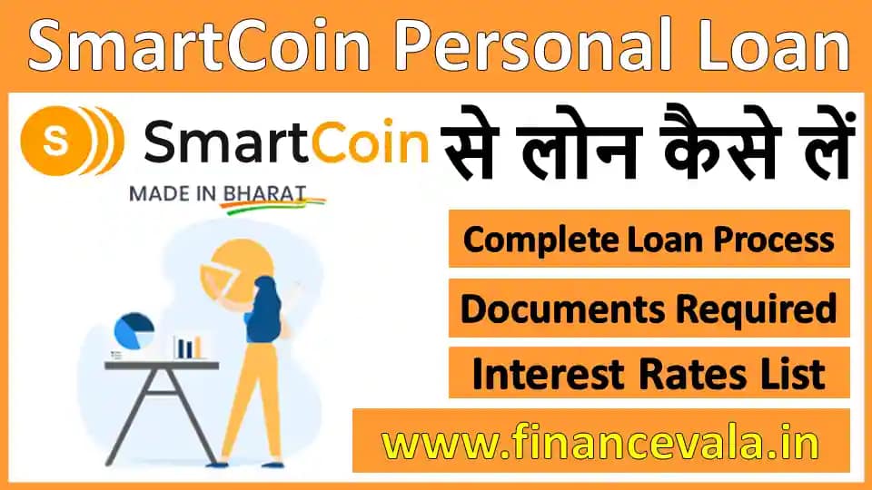 Smartcoin Loan App Se Loan Kaise Le