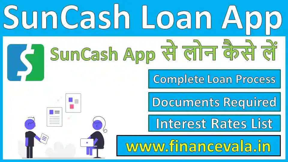 SunCash Loan App Se Loan Kaise Le